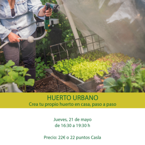 Taller de huerto urbano – Jueves 21 de Mayo